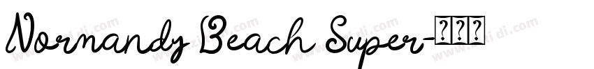 Normandy Beach Super字体转换